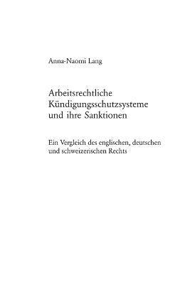 Anna-Naomi Lang - Arbeitsrechtliche Kuendigungsschutzsysteme und ihre Sanktionen, Häftad