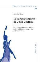 bokomslag La Langue Secrete De Jean Cocteau