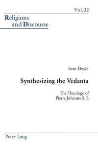 bokomslag Synthesizing the Vedanta