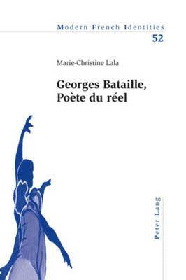 bokomslag Georges Bataille, Poete Du Reel