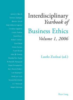 Interdisciplinary Yearbook of Business Ethics: Volume 1, 2006