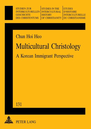 Chun-Hoi Heo, Richard Friedli - Multicultural Christology, Häftad