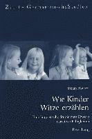 Hauser Stefan Hauser, Harald Burger - Wie Kinder Witze erzaehlen, Häftad