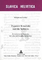 Gerber Malgorzata Gerber, German-Markus Ritz - Zygmunt Krasiński und die Schweiz, Häftad