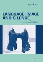 bokomslag Language, Image and Silence