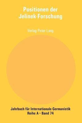Positionen der Jelinek-Forschung