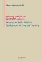 New Approaches to Materials Development for Language Learning 1