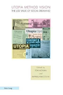 Tom Moylan, Raffaella Baccolini - Utopia Method Vision, Häftad