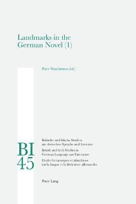 Peter Hutchinson - Landmarks in the German Novel, Häftad