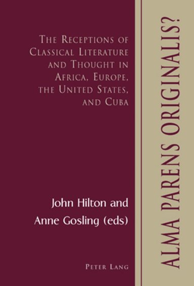 John Hilton, Anne Gosling - Alma Parens Originalis?, Häftad