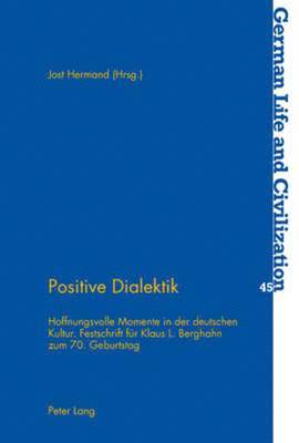 Jost Hermand - Positive Dialektik, Häftad