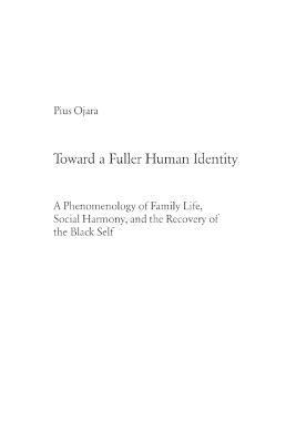 bokomslag Toward a Fuller Human Identity