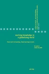 bokomslag Working Knowledge in a Globalizing World