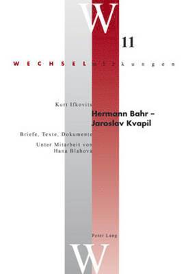 Kurt Ifkovits, Leopold Decloedt, Stefan Simonek - Hermann Bahr - Jaroslav Kvapil, Häftad