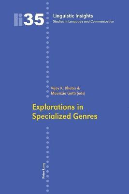 Explorations in Specialized Genres 1
