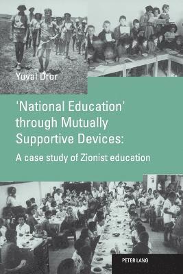 'National Education' Through Mutually Supportive Devices 1