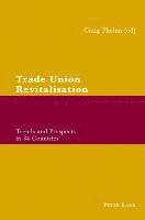 bokomslag Trade Union Revitalisation