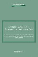 Eastern Luminaries Disclosed to Western Eyes 1
