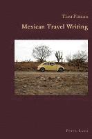 bokomslag Mexican Travel Writing