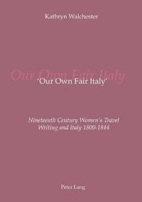 bokomslag 'Our Own Fair Italy'