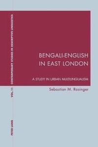 bokomslag Bengali-English in East London