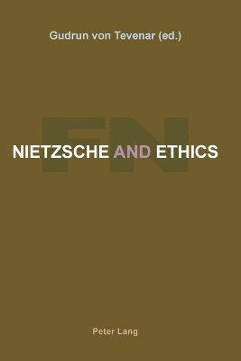 bokomslag Nietzsche and Ethics