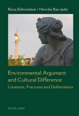 Environmental Argument and Cultural Difference 1