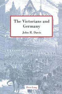bokomslag The Victorians and Germany