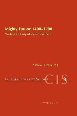 Mighty Europe, 1400-1700 1