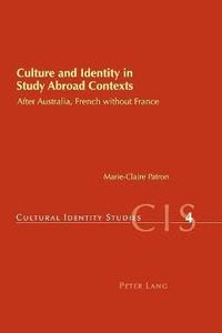 bokomslag Culture and Identity in Study Abroad Contexts