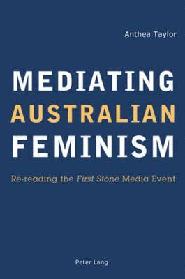 Mediating Australian Feminism 1