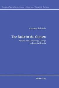 bokomslag Ruler in the Garden