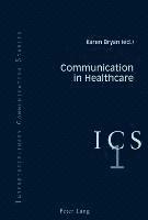 bokomslag Communication in Healthcare