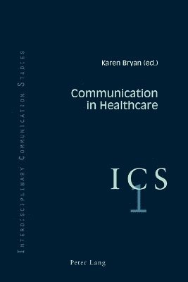 bokomslag Communication in Healthcare