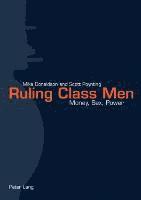 Mike Donaldson, Scott Poynting - Ruling Class Men, Häftad