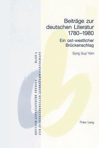 bokomslag Beitraege zur deutschen Literatur 1780-1980