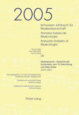 bokomslag Schweizer Jahrbuch Fuer Musikwissenschaft- Annales Suisses de Musicologie- Annuario Svizzero Di Musicologia