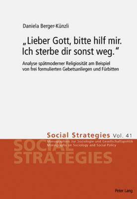 «Lieber Gott, Bitte Hilf Mir. Ich Sterbe Dir Sonst Weg.» 1