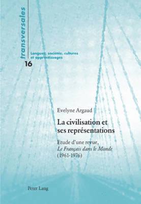 La Civilisation Et Ses Reprsentations 1