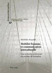bokomslag Mobilit Erasmus Et Communication Interculturelle
