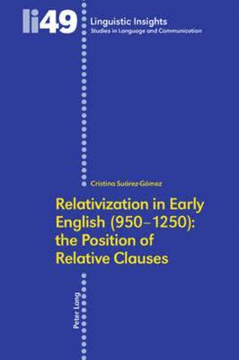 bokomslag Relativization in Early English (950-1250): The Position of Relative Clauses