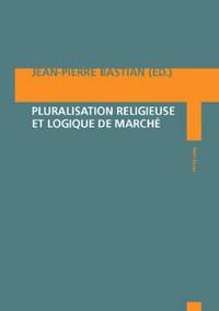 bokomslag Pluralisation Religieuse Et Logique de Marché