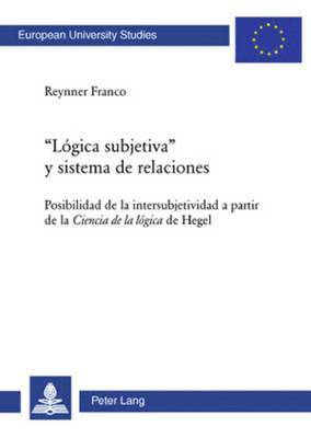 Lgica Subjetiva Y Sistema de Relaciones 1