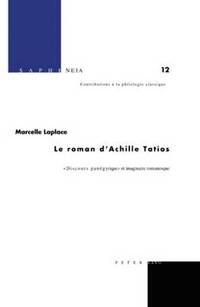 bokomslag Le Roman d'Achille Tatios