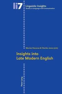 bokomslag Insights into Late Modern English