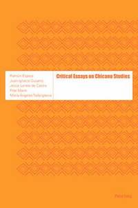 bokomslag Critical Essays on Chicano Studies