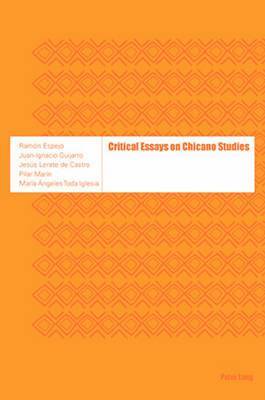 bokomslag Critical Essays on Chicano Studies