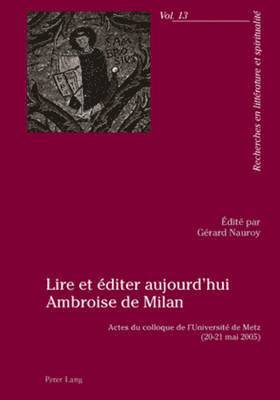 bokomslag Lire Et Éditer Aujourd'hui Ambroise de Milan