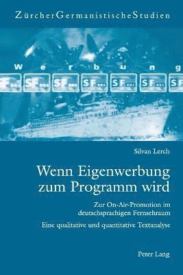 bokomslag Wenn Eigenwerbung zum Programm wird