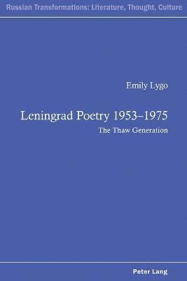 Leningrad Poetry 19531975 1
